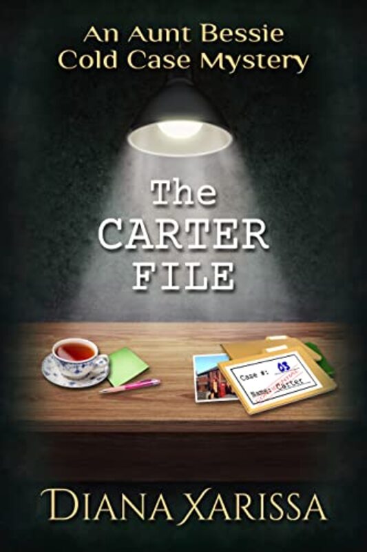 Book cover for "The Carter File" by Diana Xarissa Dunn