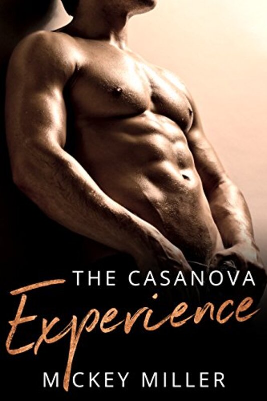 Book cover for "The Casanova Experience" by Mickey Miller
