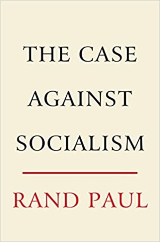 Book cover for "The Case Against Socialism"