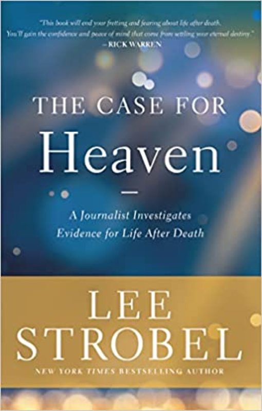 Book cover for "The Case for Heaven" by Lee Strobel