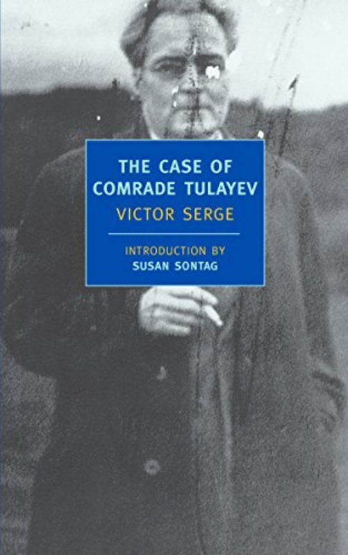 Book cover for "The Case of Comrade Tulayev" by Victor Serge