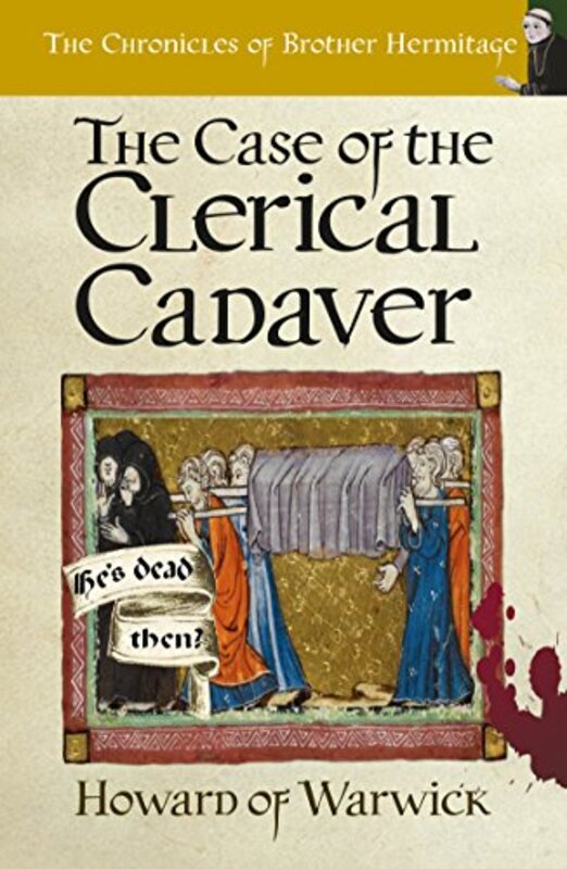 Book cover for "The Case of The Clerical Cadaver" by Howard of Warwick