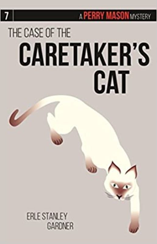 Book cover for "The Case of the Caretaker's Cat" by Erle Stanley Gardner