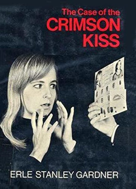 Book cover for "The Case of the Crimson Kiss" by Erle Stanley Gardner