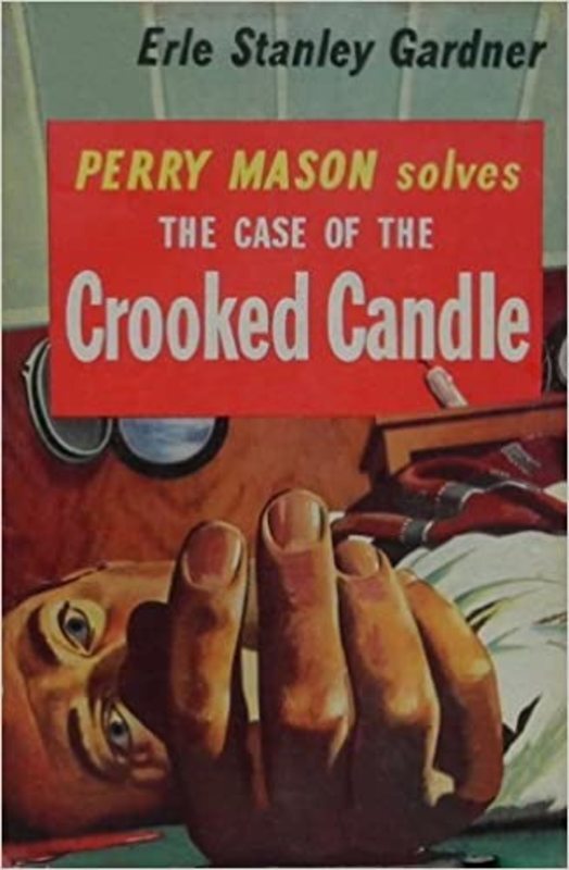 Book cover for "The Case of the Crooked Candle" by Erle Stanley Gardner