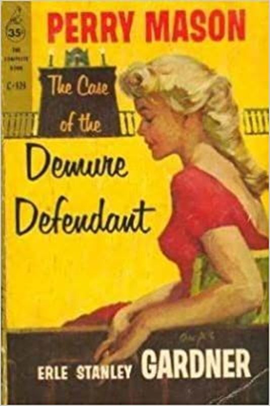 Book cover for "The Case of the Demure Defendant" by Erle Stanley Gardner