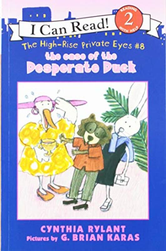 Book cover for "The Case of the Desperate Duck" by Cynthia Rylant