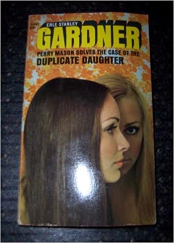 Book cover for "The Case of the Duplicate Daughter" by Erle Stanley Gardner