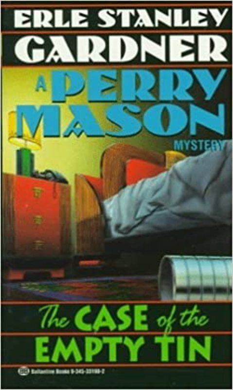 Book cover for "The Case of the Empty Tin" by Erle Stanley Gardner