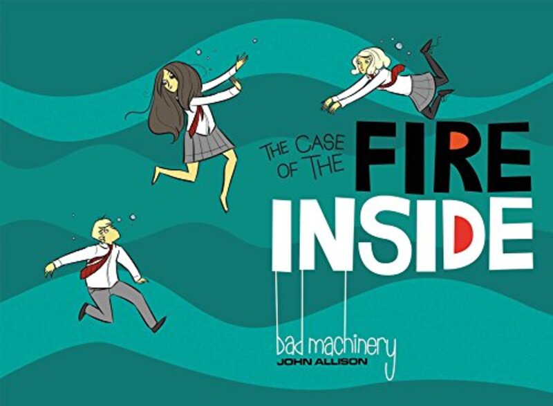 Book cover for "The Case of the Fire Inside" by John Allison