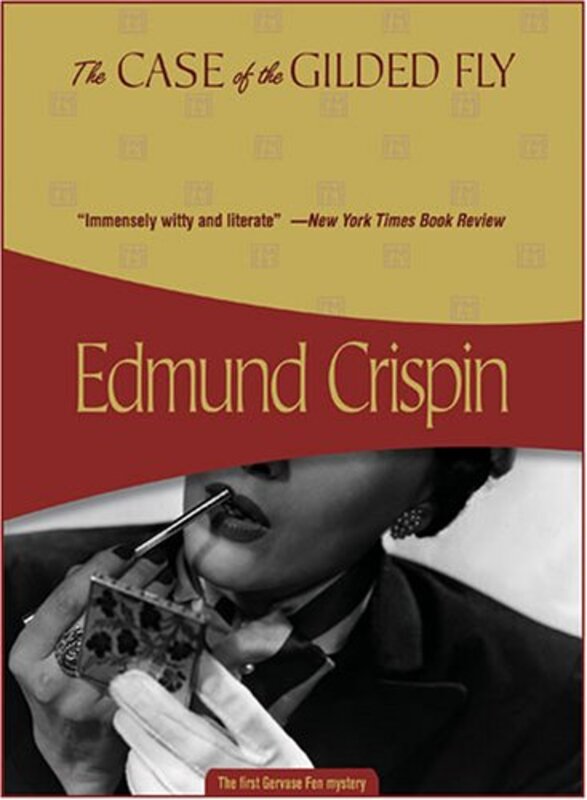 Book cover for "The Case of the Gilded Fly" by Edmund Crispin