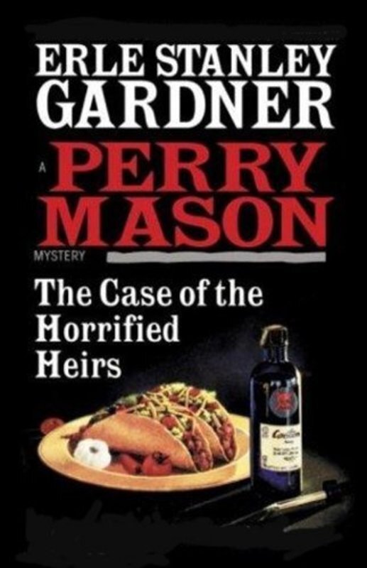 Book cover for "The Case of the Horrified Heirs" by Erle Stanley Gardner
