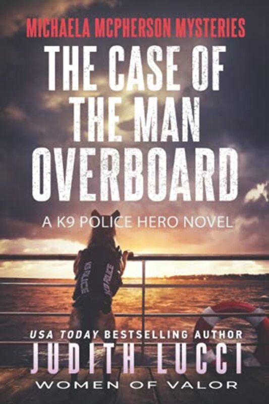 Book cover for "The Case of the Man Overboard" by Judith Lucci