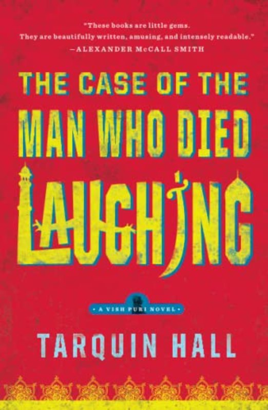 Book cover for "The Case of the Man Who Died Laughing" by Tarquin Hall