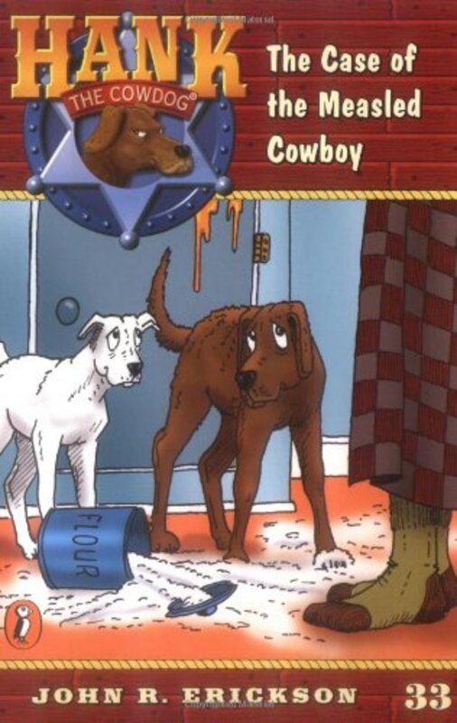 Book cover for "The Case of the Measled Cowboy" by John R Erickson