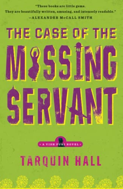 Book cover for "The Case of the Missing Servant" by Tarquin Hall