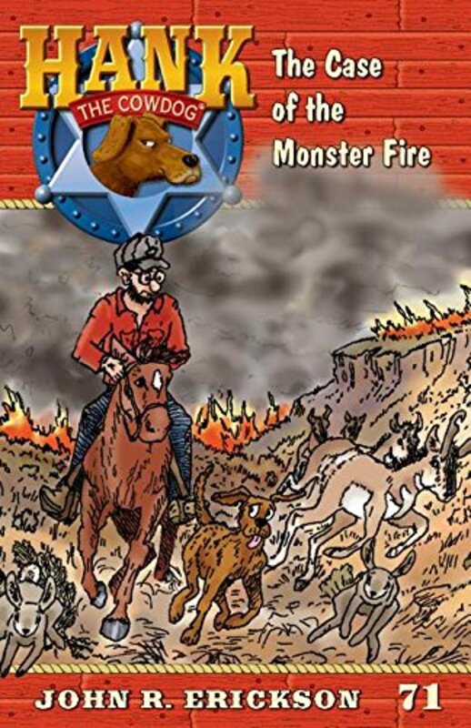 Book cover for "The Case of the Monster Fire" by John R Erickson