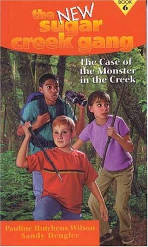 Book cover for "The Case of the Monster in the Creek" by Sandy Dengler
