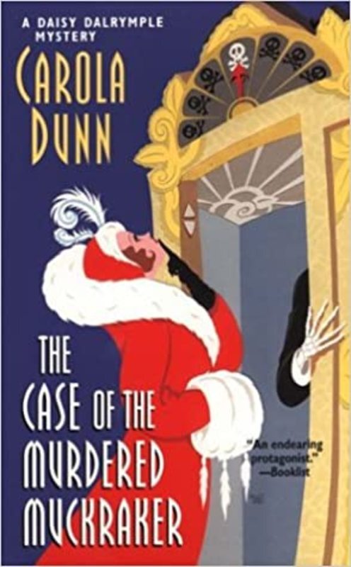 Book cover for "The Case of the Murdered Muckraker" by Carola Dunn