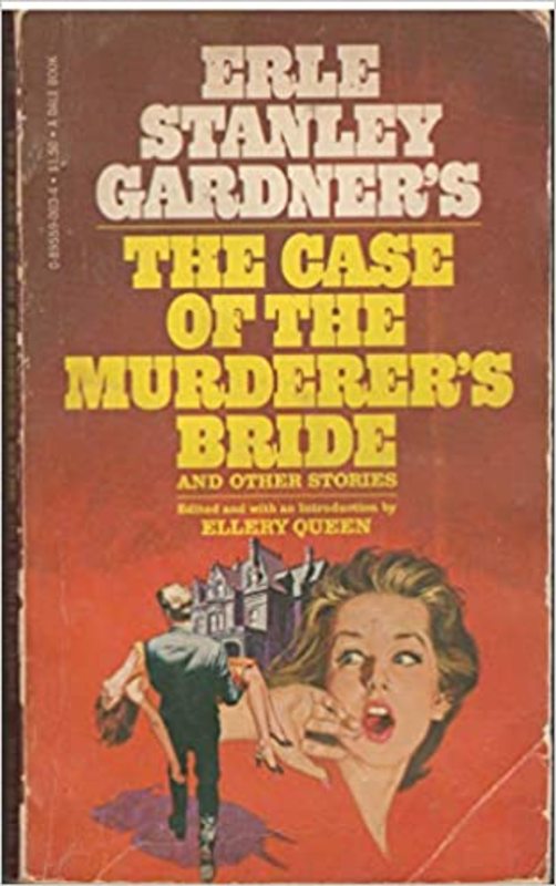 Book cover for "The Case of the Murderer's Bride" by Erle Stanley Gardner