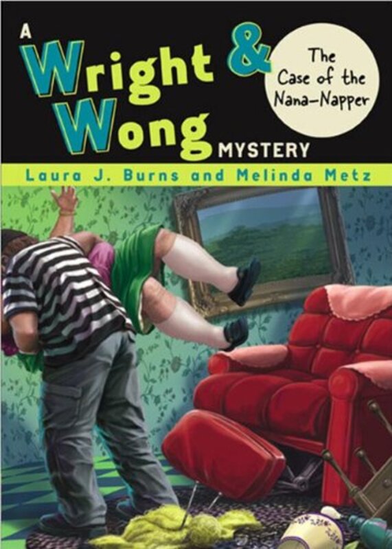 Book cover for "The Case of the Nana-Napper" by Melinda Metz