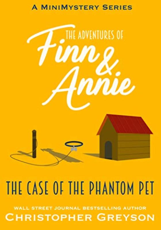 Book cover for "The Case of the Phantom Pet" by Christopher Greyson