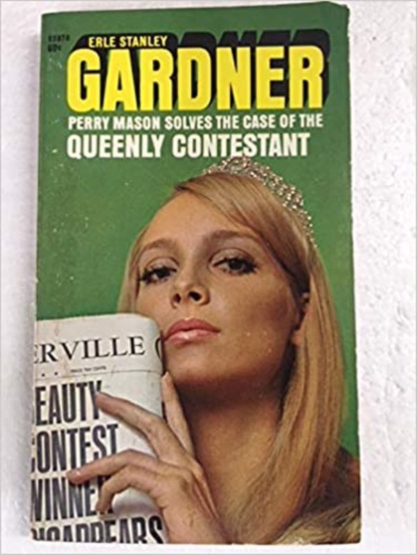 Book cover for "The Case of the Queenly Contestant" by Erle Stanley Gardner