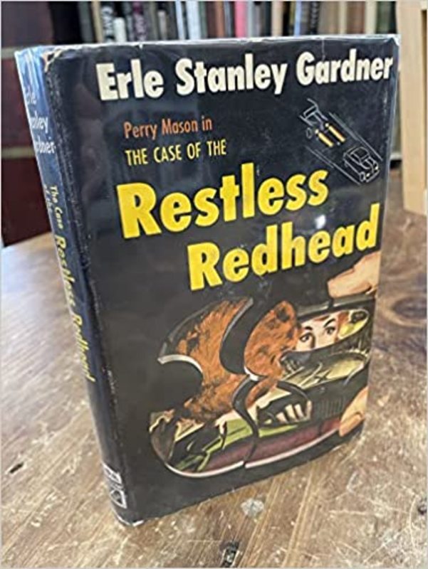 Book cover for "The Case of the Restless Redhead" by Erle Stanley Gardner