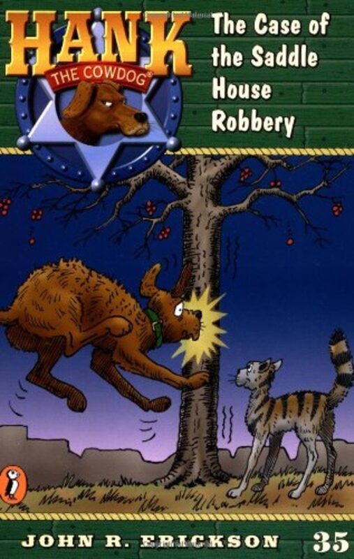 Book cover for "The Case of the Saddlehouse Robbery" by John R Erickson