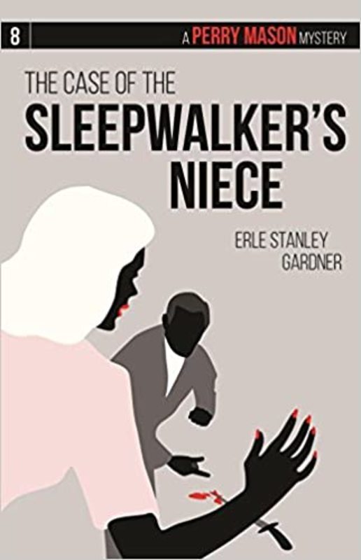 Book cover for "The Case of the Sleepwalker's Niece" by Erle Stanley Gardner