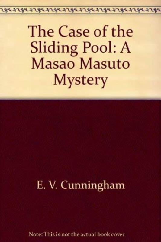 Book cover for "The Case of the Sliding Pool" by EV Cunningham