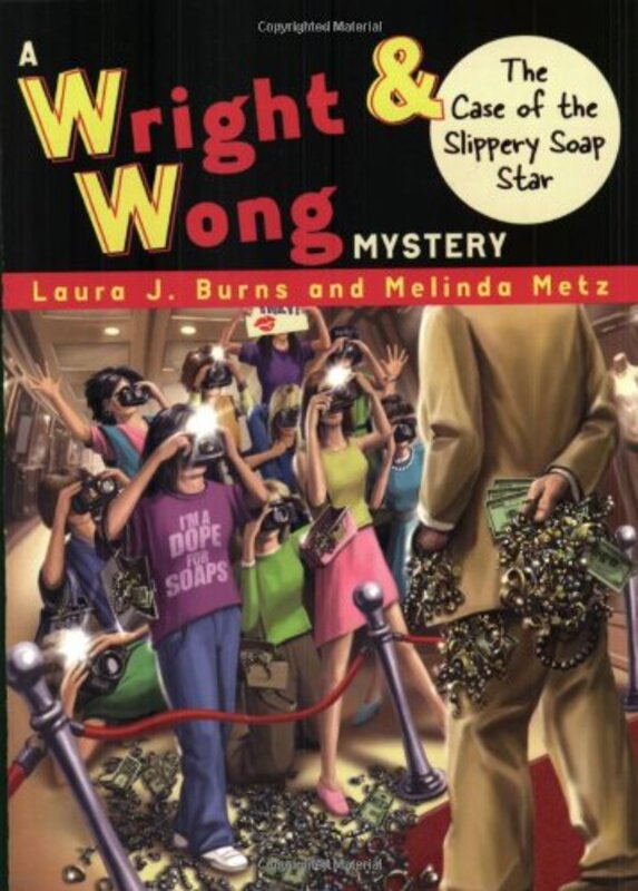 Book cover for "The Case of the Slippery Soap Star" by Melinda Metz