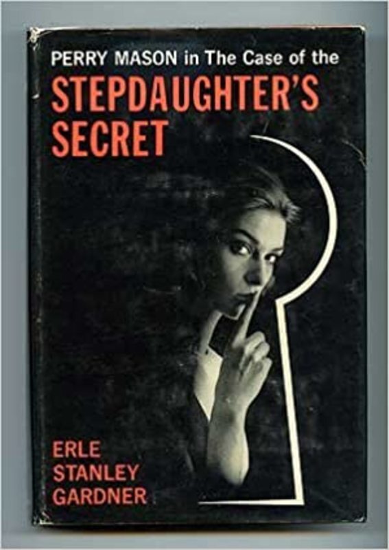 Book cover for "The Case of the Stepdaughter's Secret" by Erle Stanley Gardner