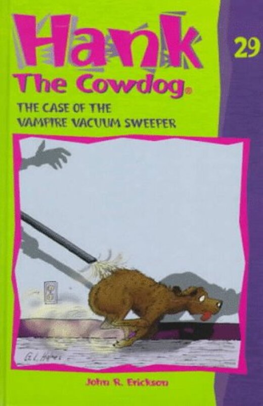 Book cover for "The Case of the Vampire Vacuum Sweeper" by John R Erickson