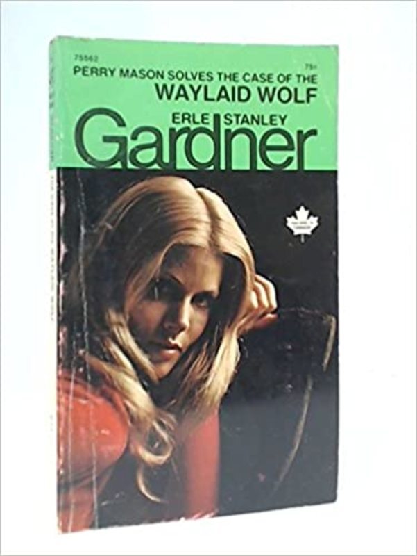 Book cover for "The Case of the Waylaid Wolf" by Erle Stanley Gardner