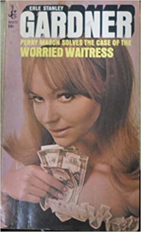 Book cover for "The Case of the Worried Waitress" by Erle Stanley Gardner