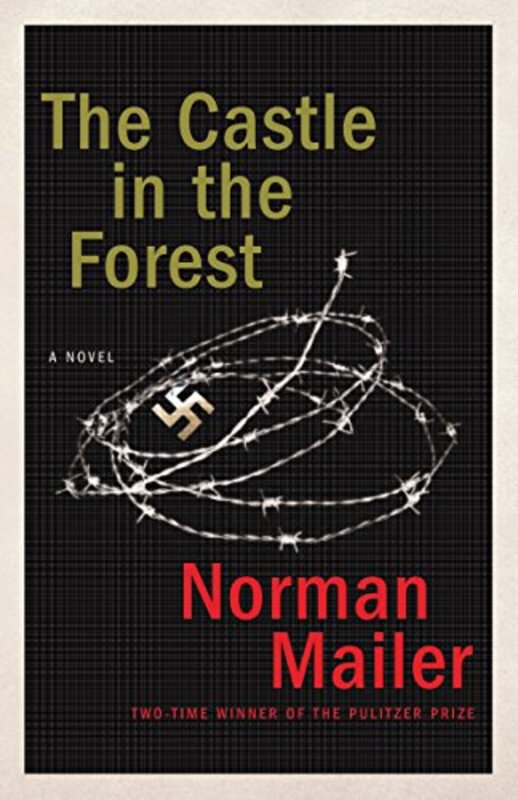 Book cover for "The Castle in the Forest" by Norman Mailer