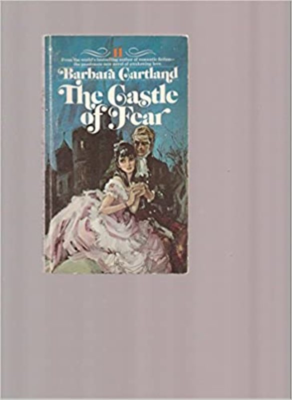 Book cover for "The Castle of Fear" by Barbara Cartland
