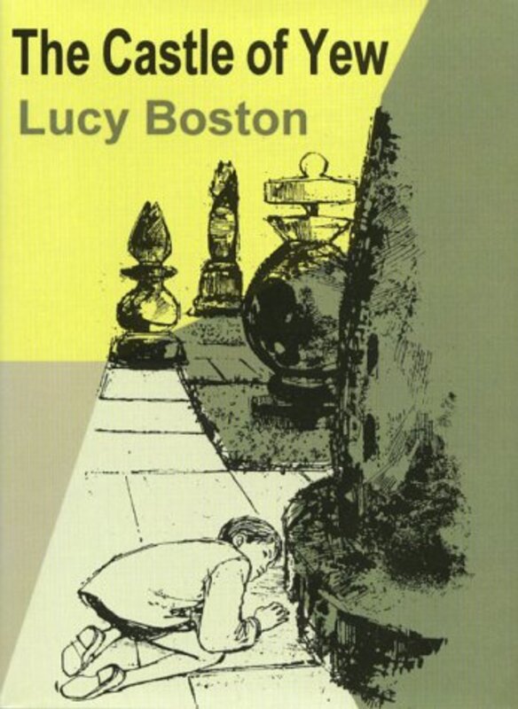 Book cover for "The Castle of Yew" by Lucy M Boston