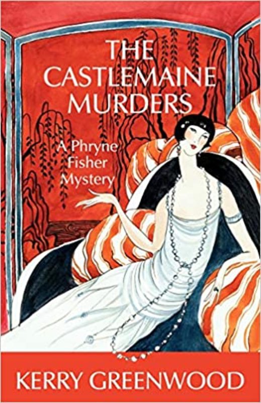 Book cover for "The Castlemaine Murders" by Kerry Greenwood
