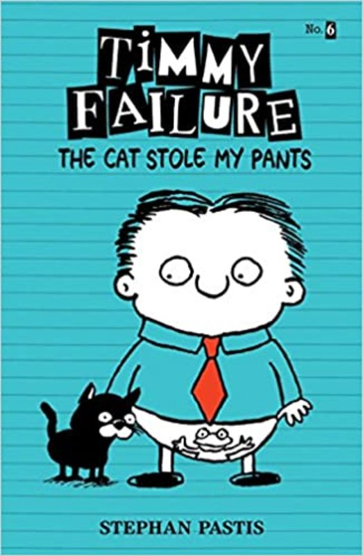 Book cover for "The Cat Stole My Pants" by Stephan Pastis