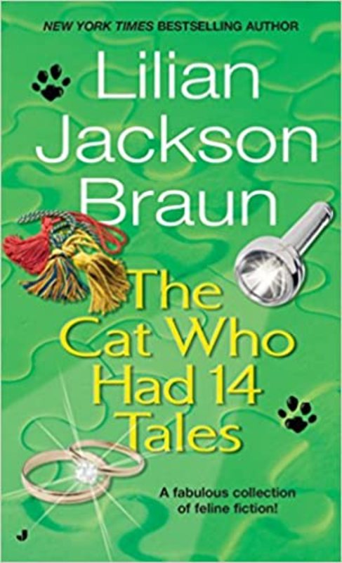 Book cover for "The Cat Who Had 14 Tales" by Lilian Jackson Braun