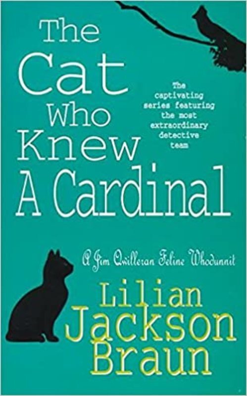 Book cover for "The Cat Who Knew a Cardinal" by Lilian Jackson Braun