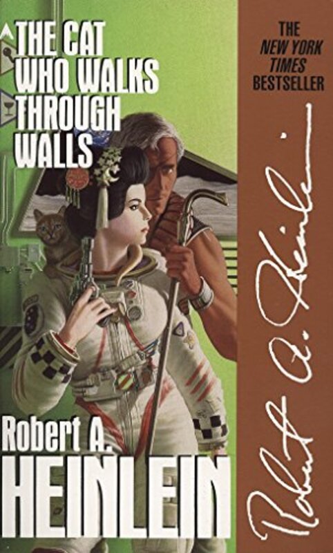 Book cover for "The Cat Who Walks Through Walls" by Robert A Heinlein