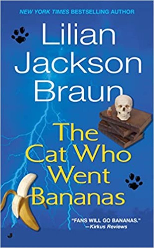 Book cover for "The Cat Who Went Bananas" by Lilian Jackson Braun