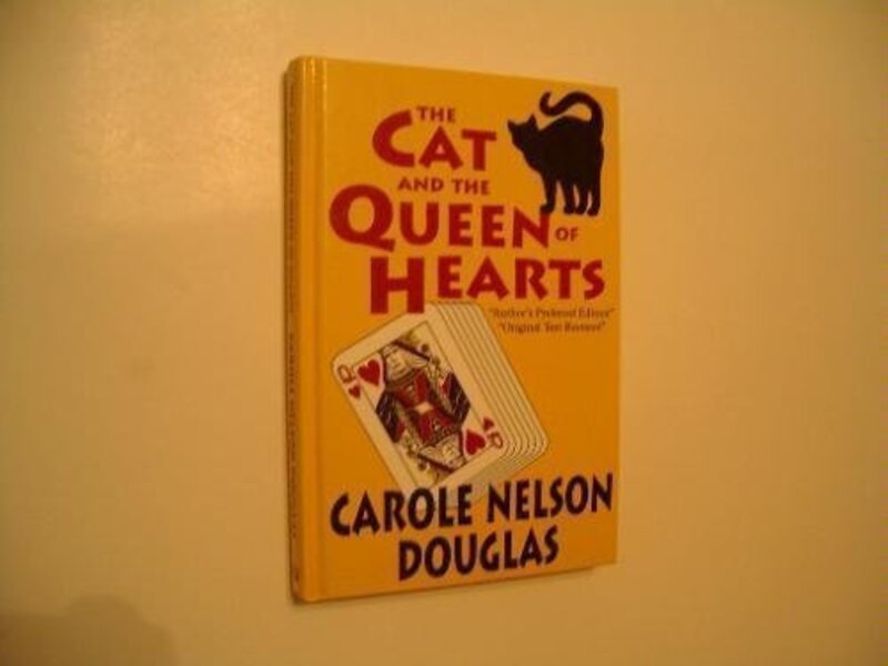 Book cover for "The Cat and the Queen of Hearts" by Carole Nelson Douglas