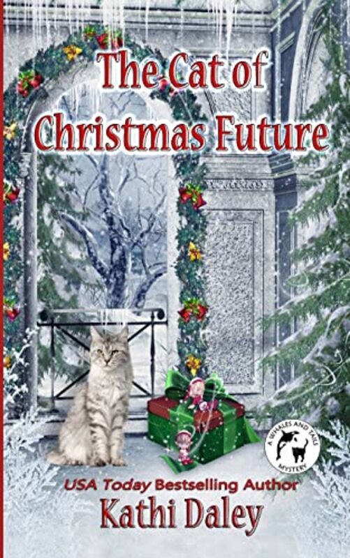 Book cover for "The Cat of Christmas Future" by Kathi Daley