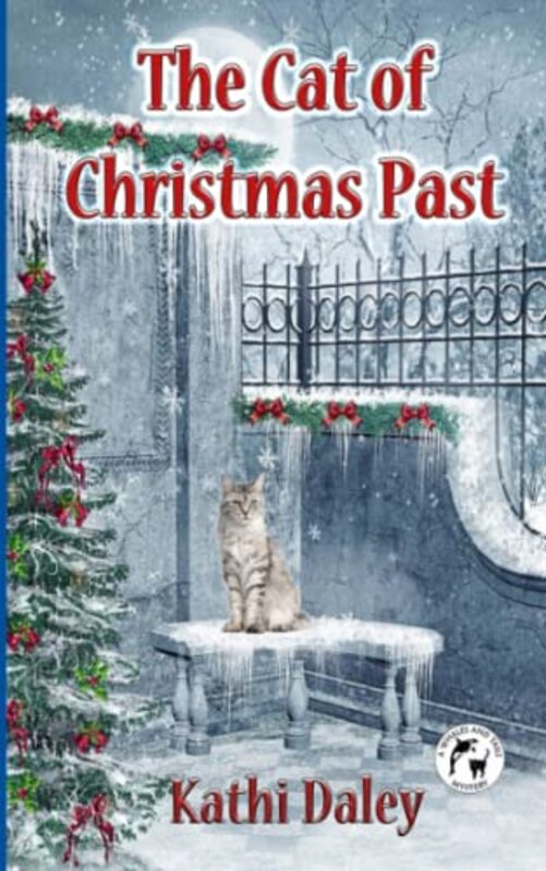 Book cover for "The Cat of Christmas Past" by Kathi Daley