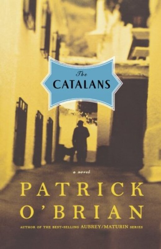 Book cover for "The Catalans" by Patrick OBrian