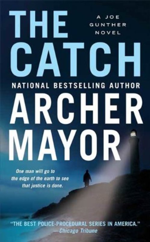 Book cover for "The Catch" by Archer Mayor